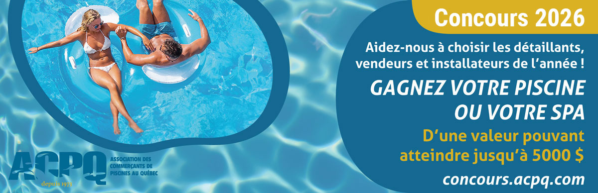 Association des commerçants de piscines du Québec - Concours 2026